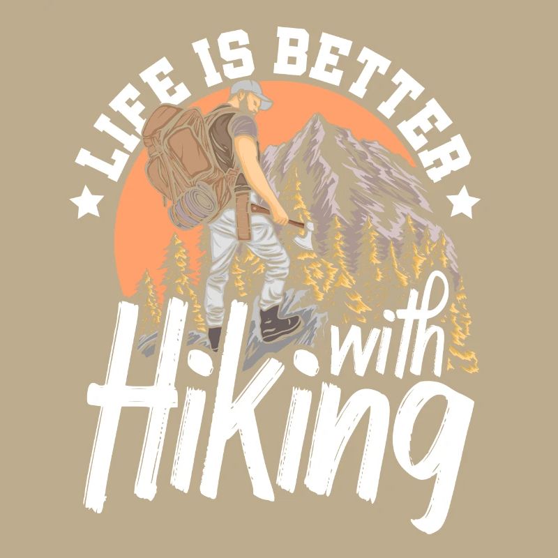 Life is better with hiking mountain backpack