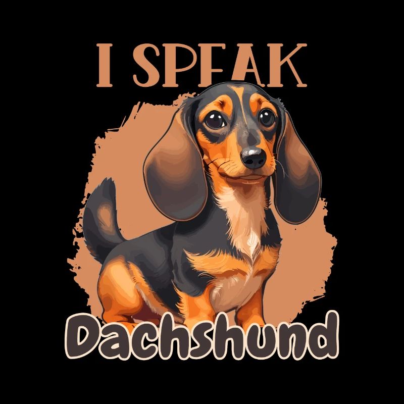 I speak Dachshund