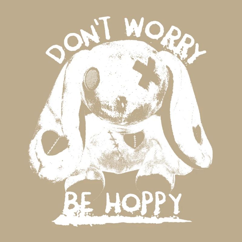 Dont Worry Be Hoppy Monster Bunny Rabbit Saying
