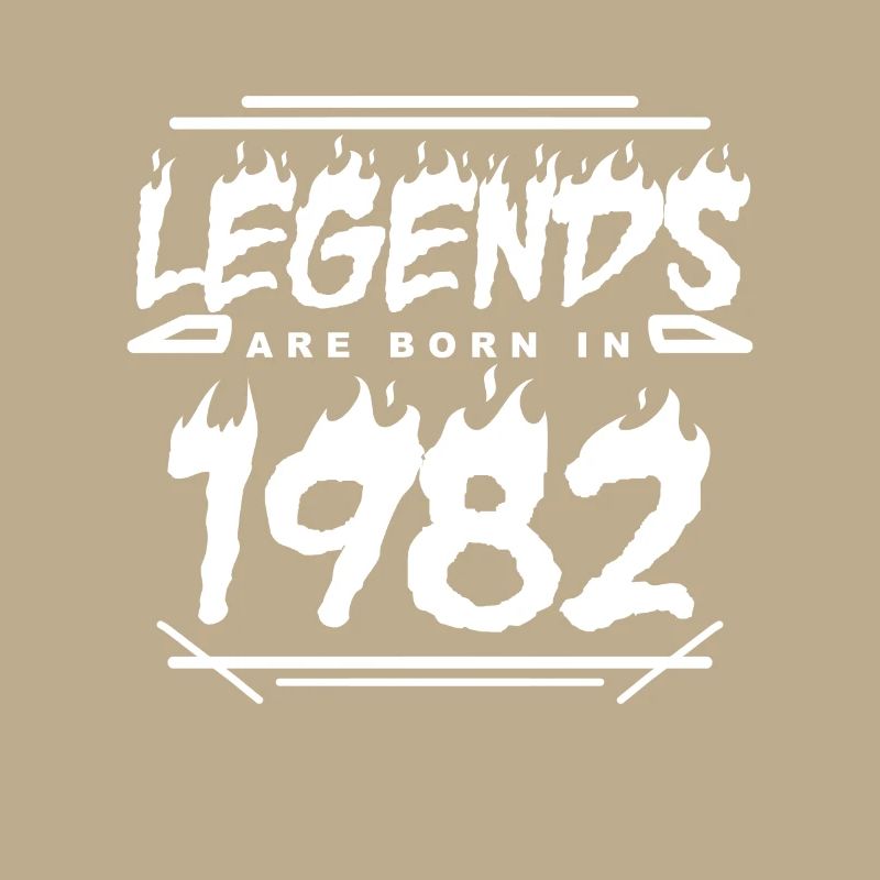 1982 - Born 1982 - Built in 1982