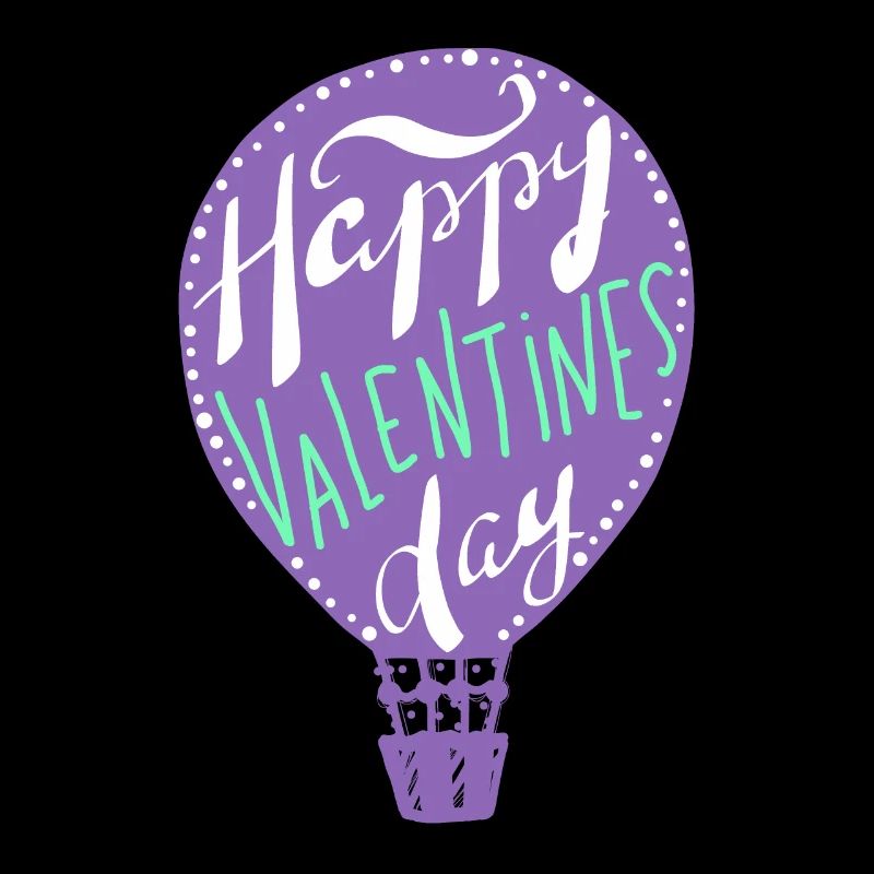 Happy Valentines Day, Heißluftballon, Spruch