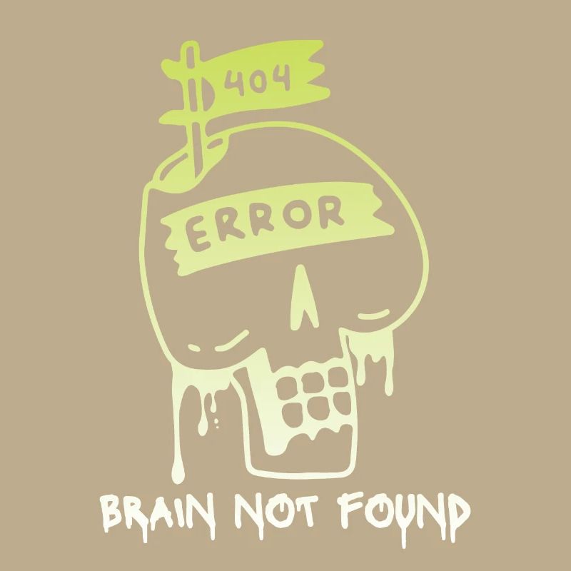 404-html error, Computer Nerd, No-Brain Saying