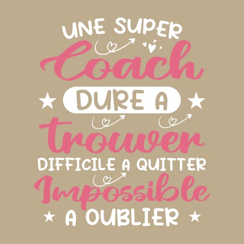 Une Super Coach Dure À Trouver Difficile À Quitter