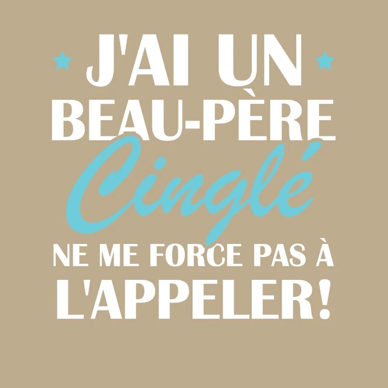 Beau-père cinglé