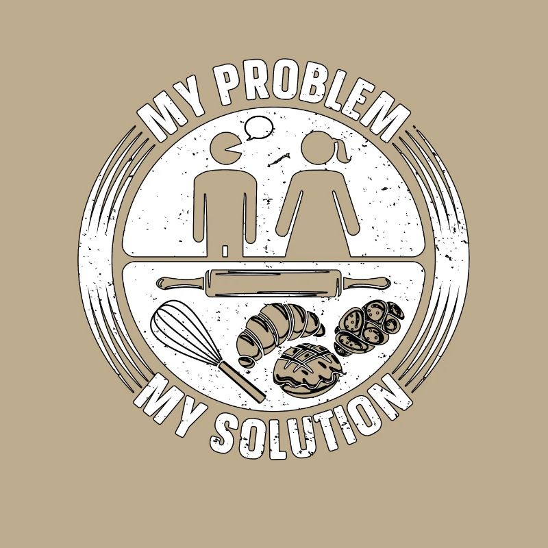 Baker My Problem My Solution Pictogram Mom Bakery