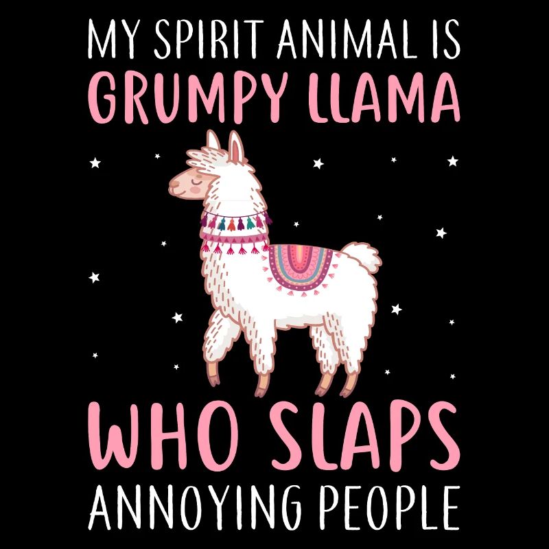 My Spirit Animal is Grumpy Llama- Lama Geschenke