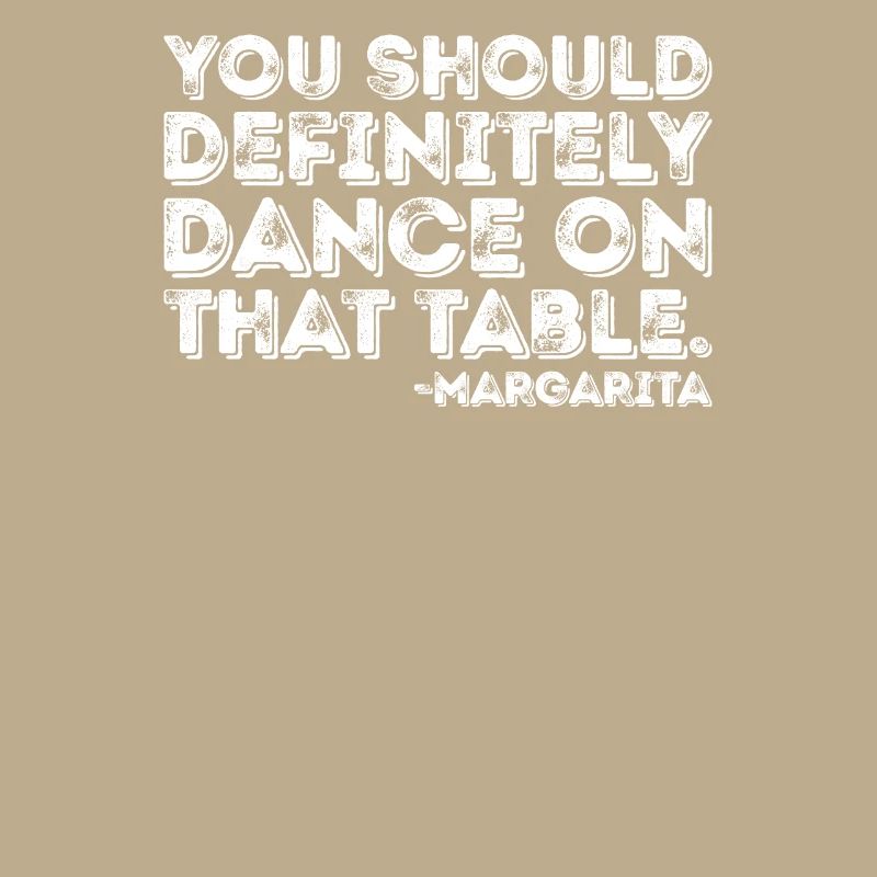 Vous devriez absolument danser sur la table Margarita Pun