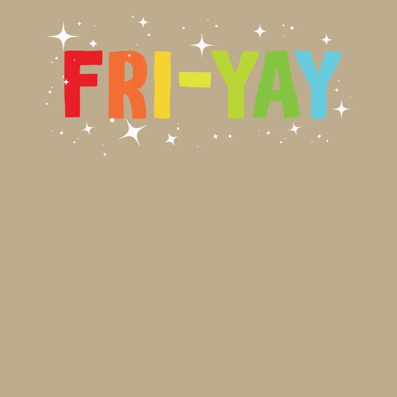 Fri Yay Enseignants Ambiance du week-end de l’école