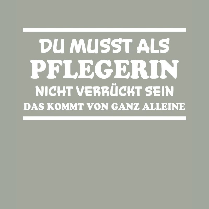 Pflegerin Spruch Pflegekraft Pflegerin Geschenk