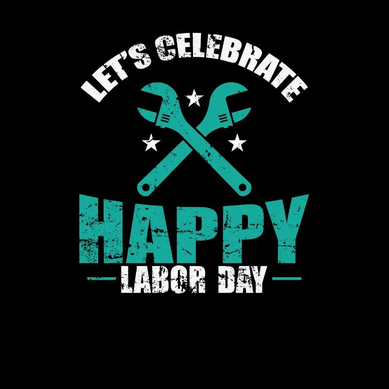 Let's Celebrate Happy Labor Day