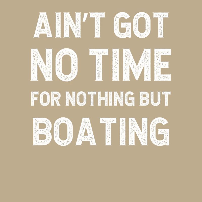 Funny Boating Canals Got No Time For Nothing But