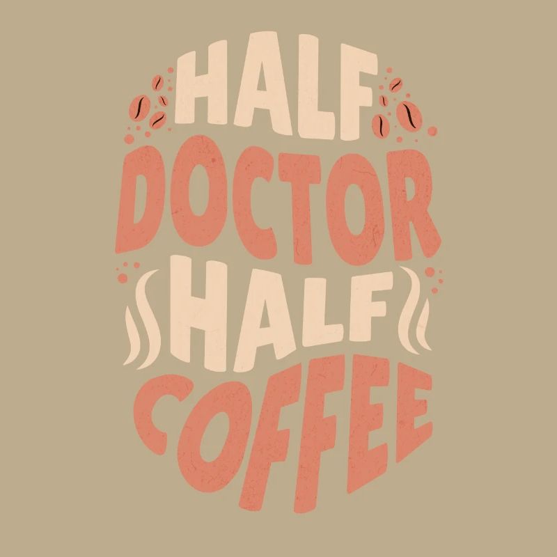 Lustiger Doktor liebt Kaffee Halber Doktor Halber Kaffee
