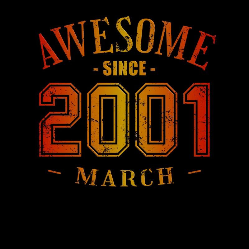 March 2001 - Birthday in March Awesome
