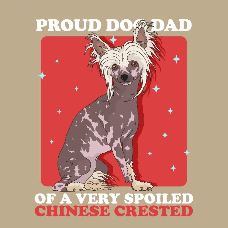 Chinese Crested Dad Crested Crested Dog Gift