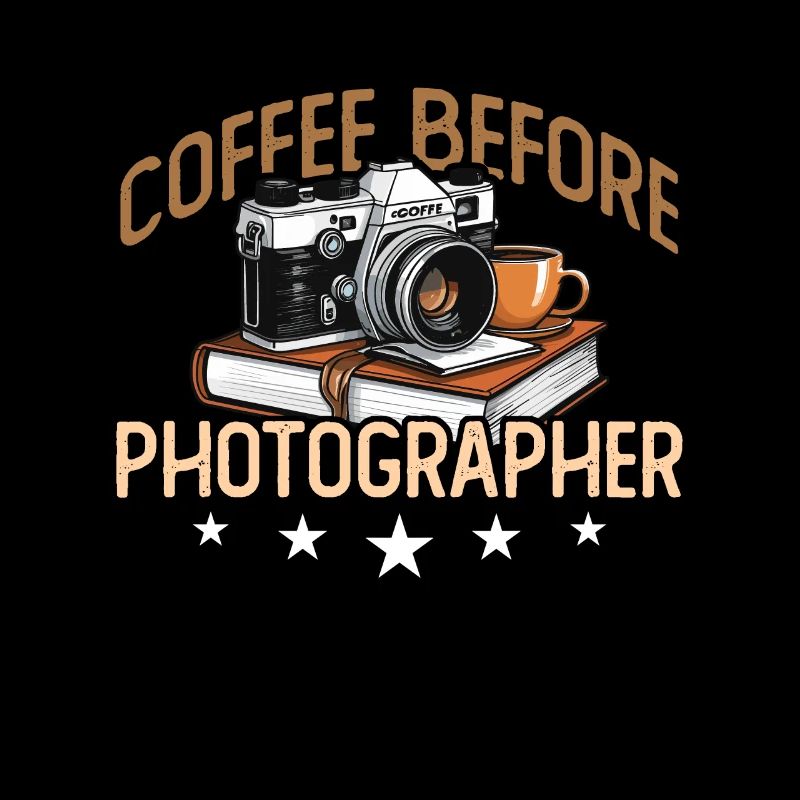 Photographer Coffee Before Photograph Coffee Lover