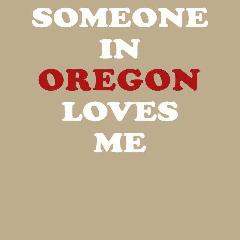 Quelqu’un dans l’Oregon m’aime