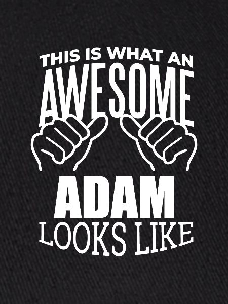 Adam Adam Adam