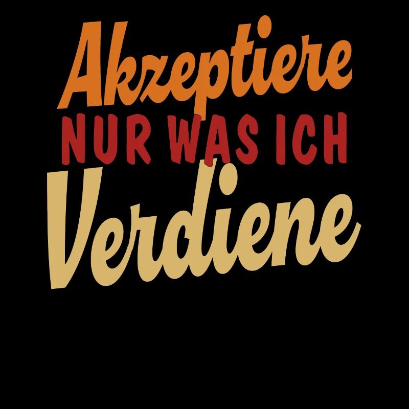 N’ACCEPTER QUE CE QUE JE MÉRITE