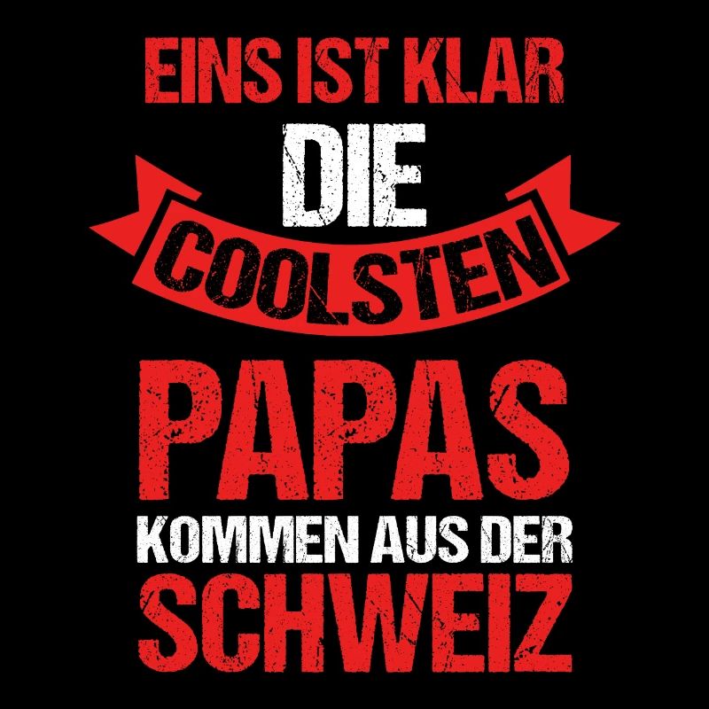 Schweizer Papa Vater Vatertag Schweiz