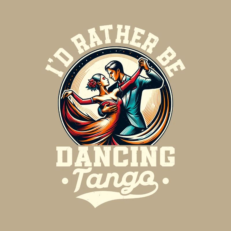 I'd Rather Be Dancing Tango Latin Music Tango Danc