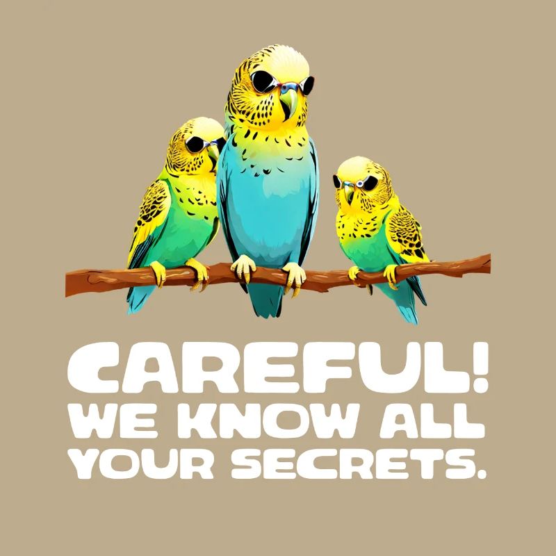 Careful - We know all your secrets