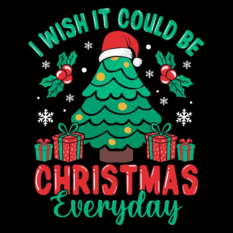 I Wish It Could Be Christmas Everyday Tree Santa