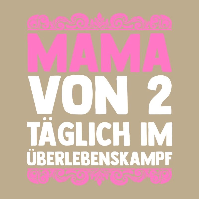Mama Von 2 Kindern