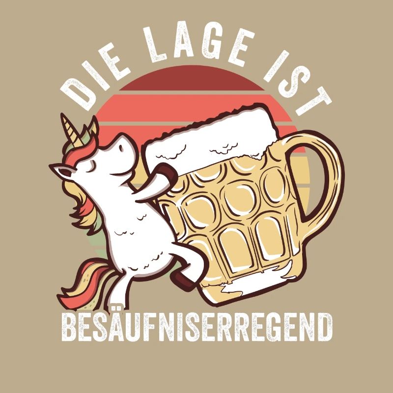 Die Lage Ist Besäufniserregend Bier Einhorn