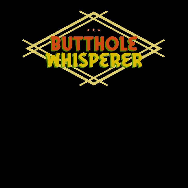 Butthole Whisperer