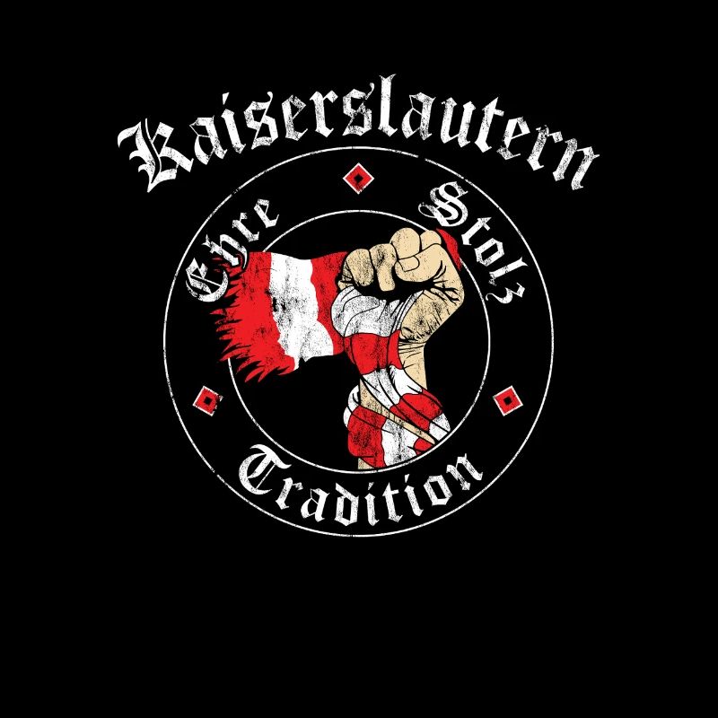 Kaiserslautern Ehre Stolz Tradition No II