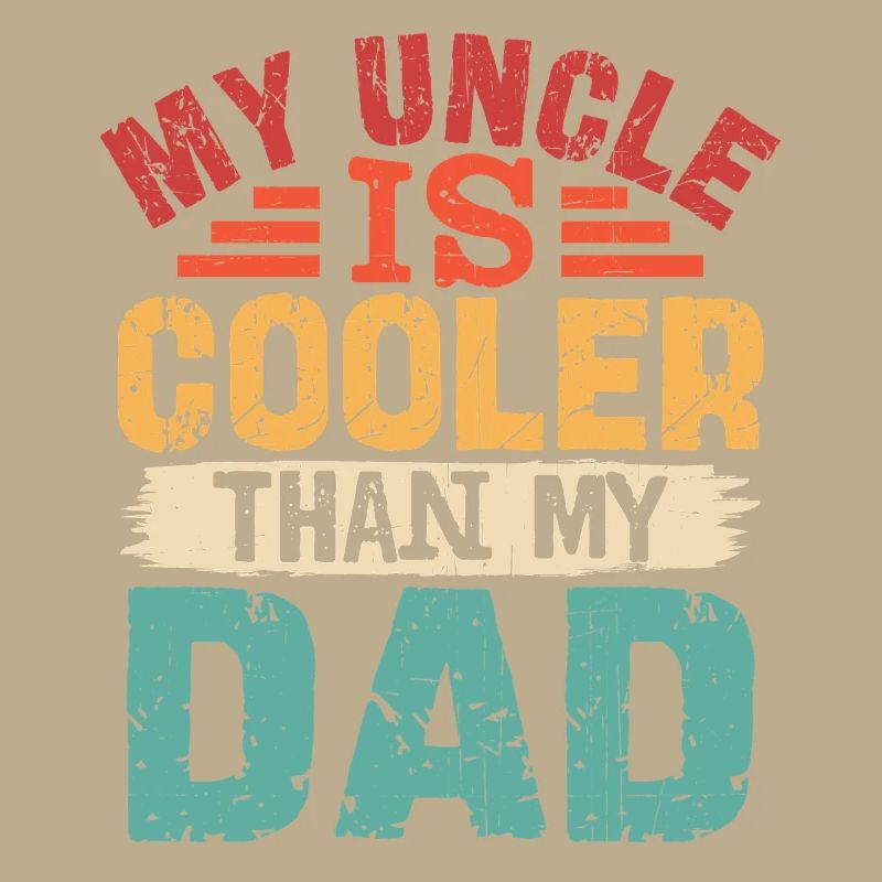 Mon oncle est plus cool que mon père