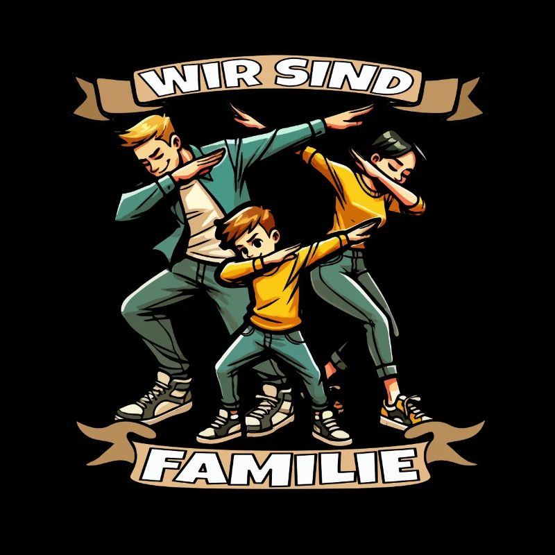 Wir sind Familie Outfit Team Dap dapping