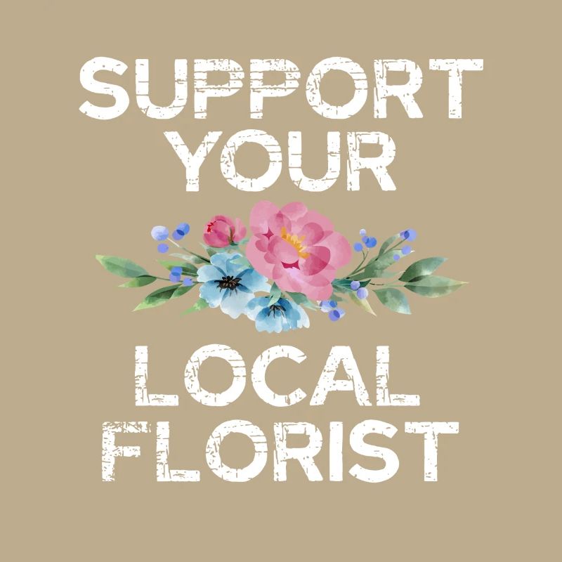Support your local florist with