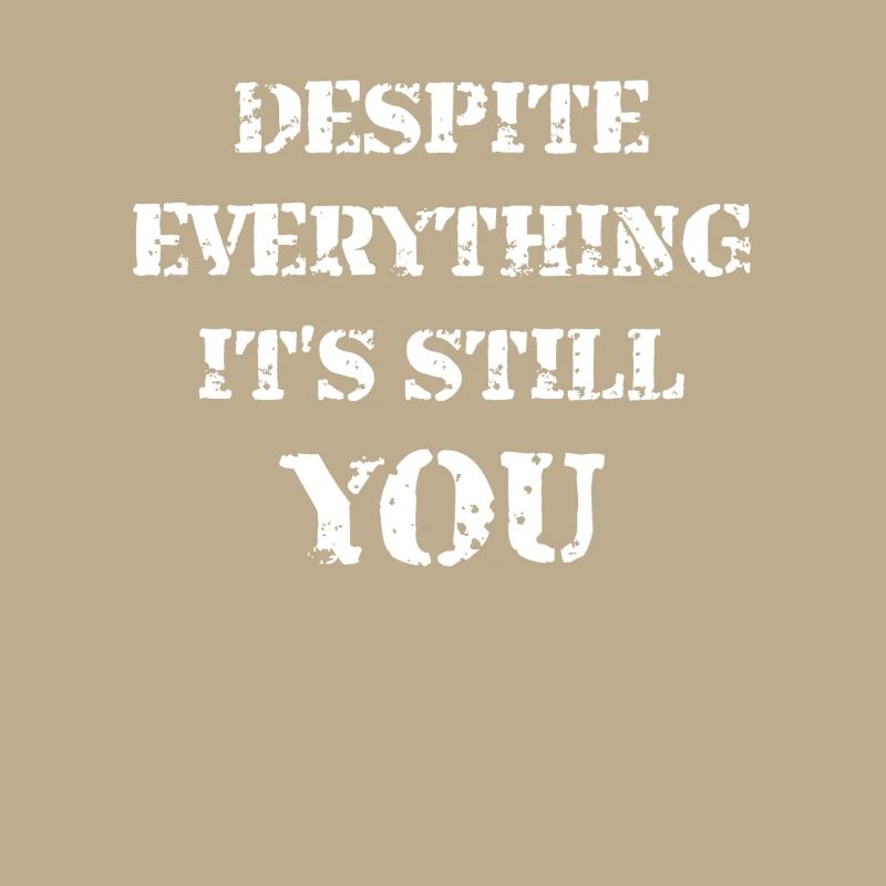 Despite Everything It's Still You
