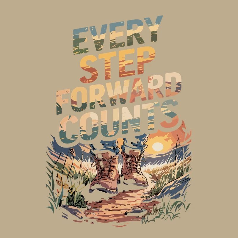 Every step forward counts Nature Hiking