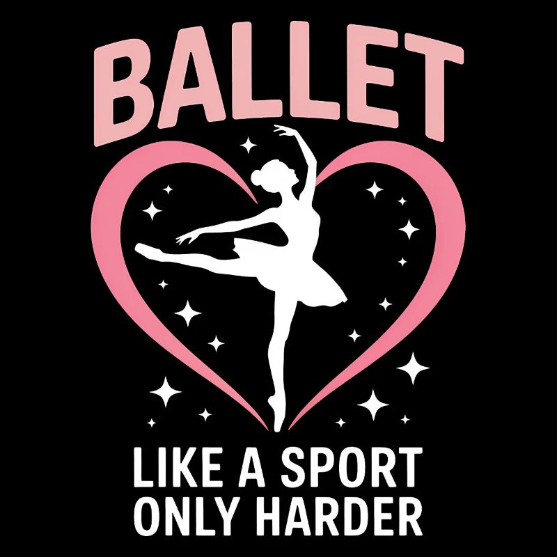 Ballet Saying Ballerina Funny Ballet Gift