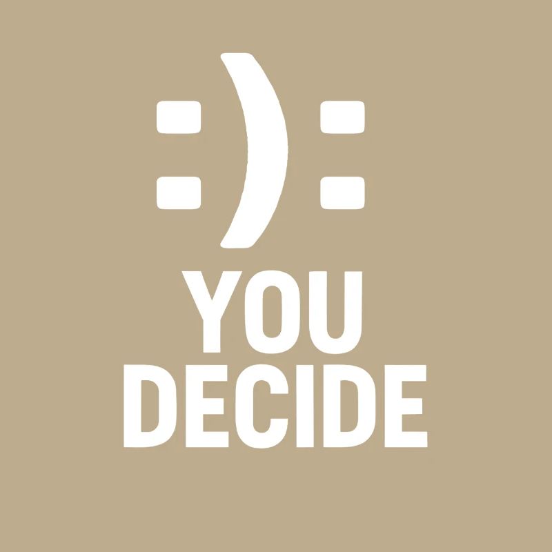 C’est vous qui décidez - Conception de motivation à double smiley