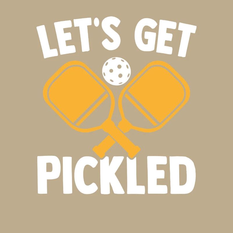 Funny Pickleball Saying Let's Get Pickled