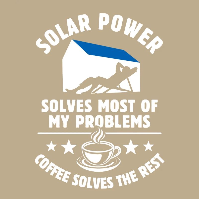 Solar Power solves most of my Problems - Kaffee