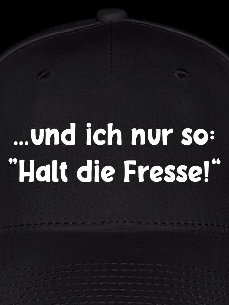 Halt die Fresse