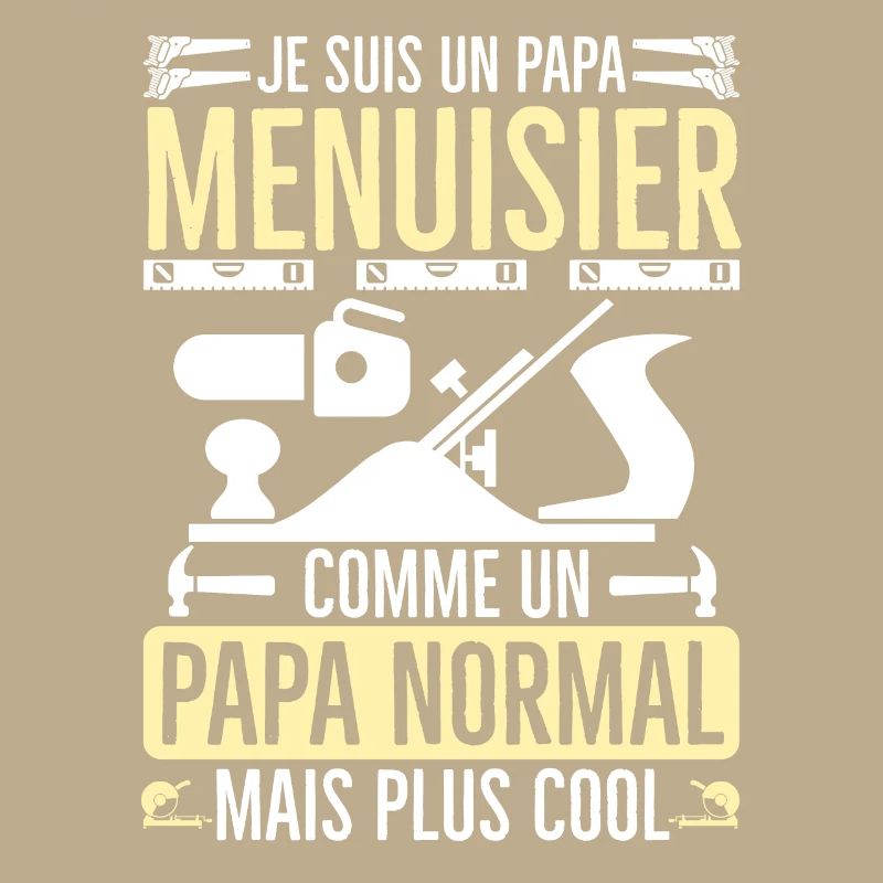 Papa Menuisier 6