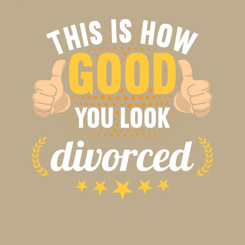 This is how good you look divorced divorces