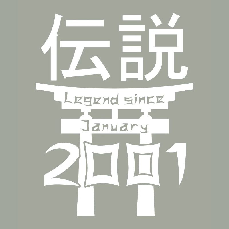 Legend since January 2001 Birthday Gift