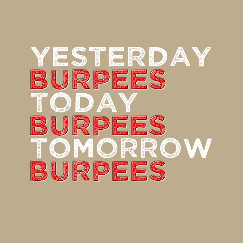 Gestern Heute Morgen Burpees