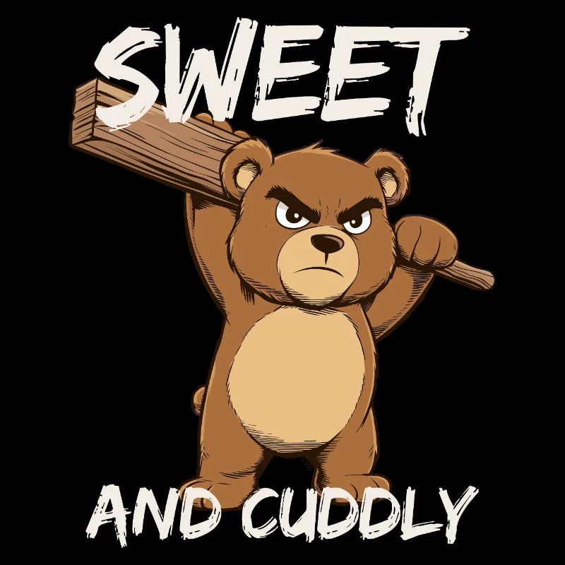 Grimmiger Bär – Sweet and Cuddly