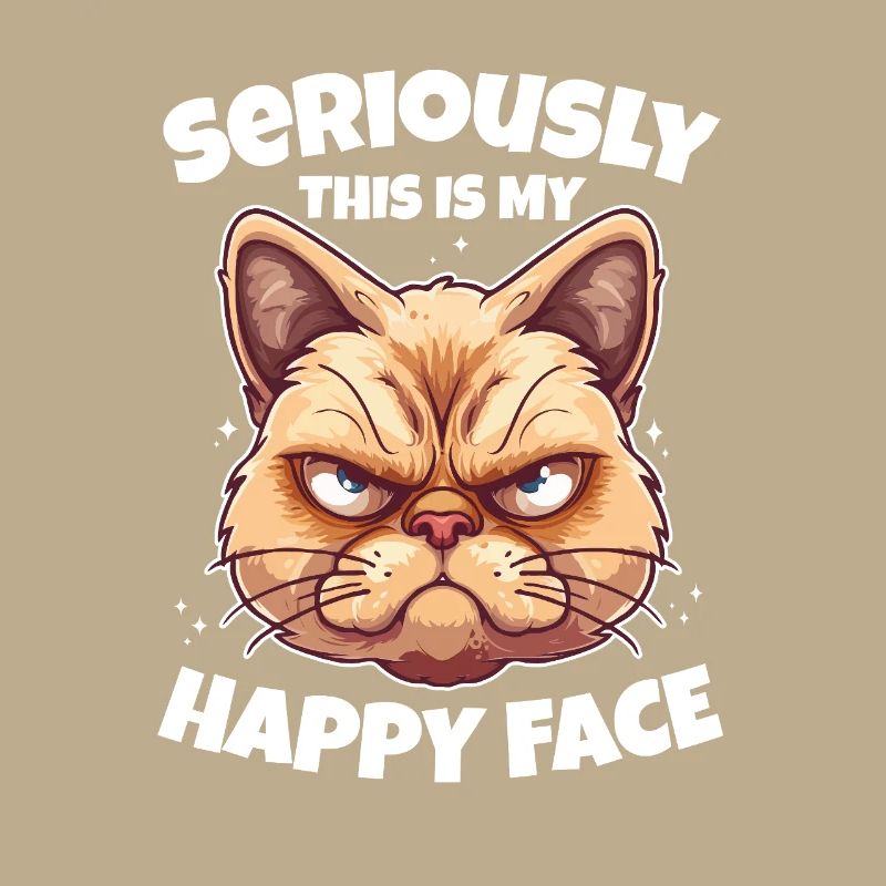 Seriously This Is My Happy Face Cat