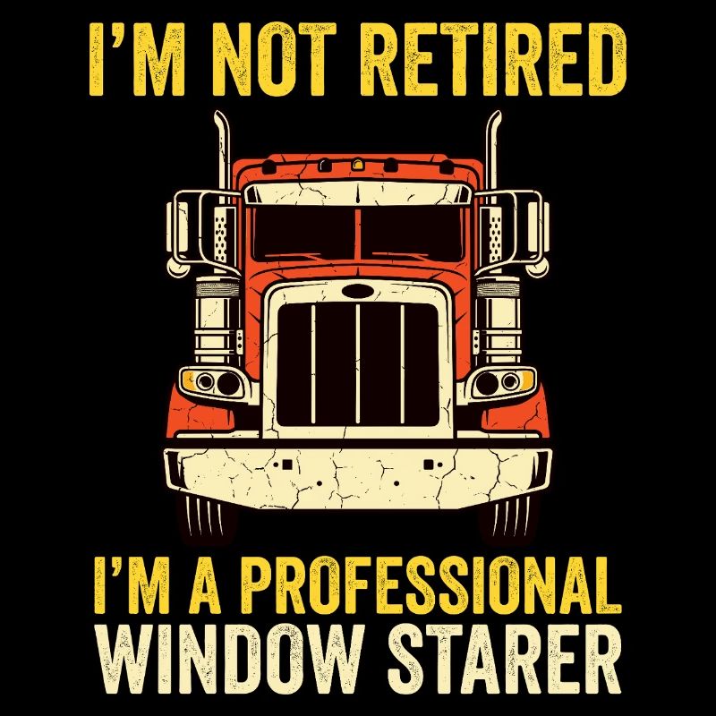 Trucker Retired Semi Truck Driver