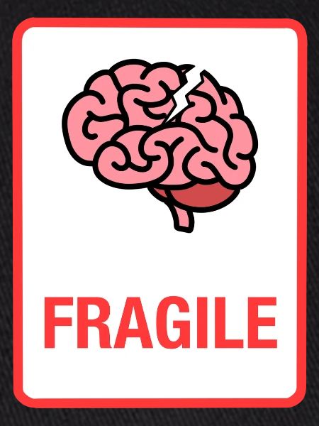Fragile