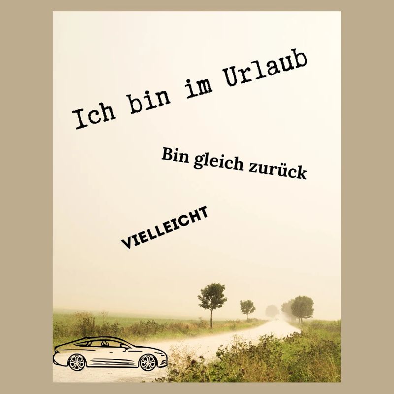 Ich_bin_im_Urlaub