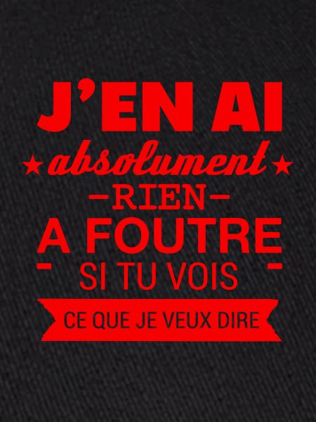 RIEN A FOUTRE